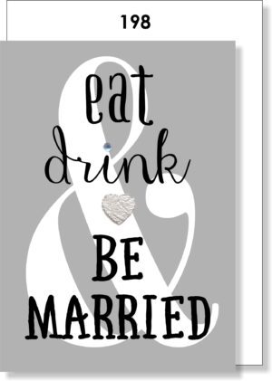 EAT DRINK & BE MARRIED