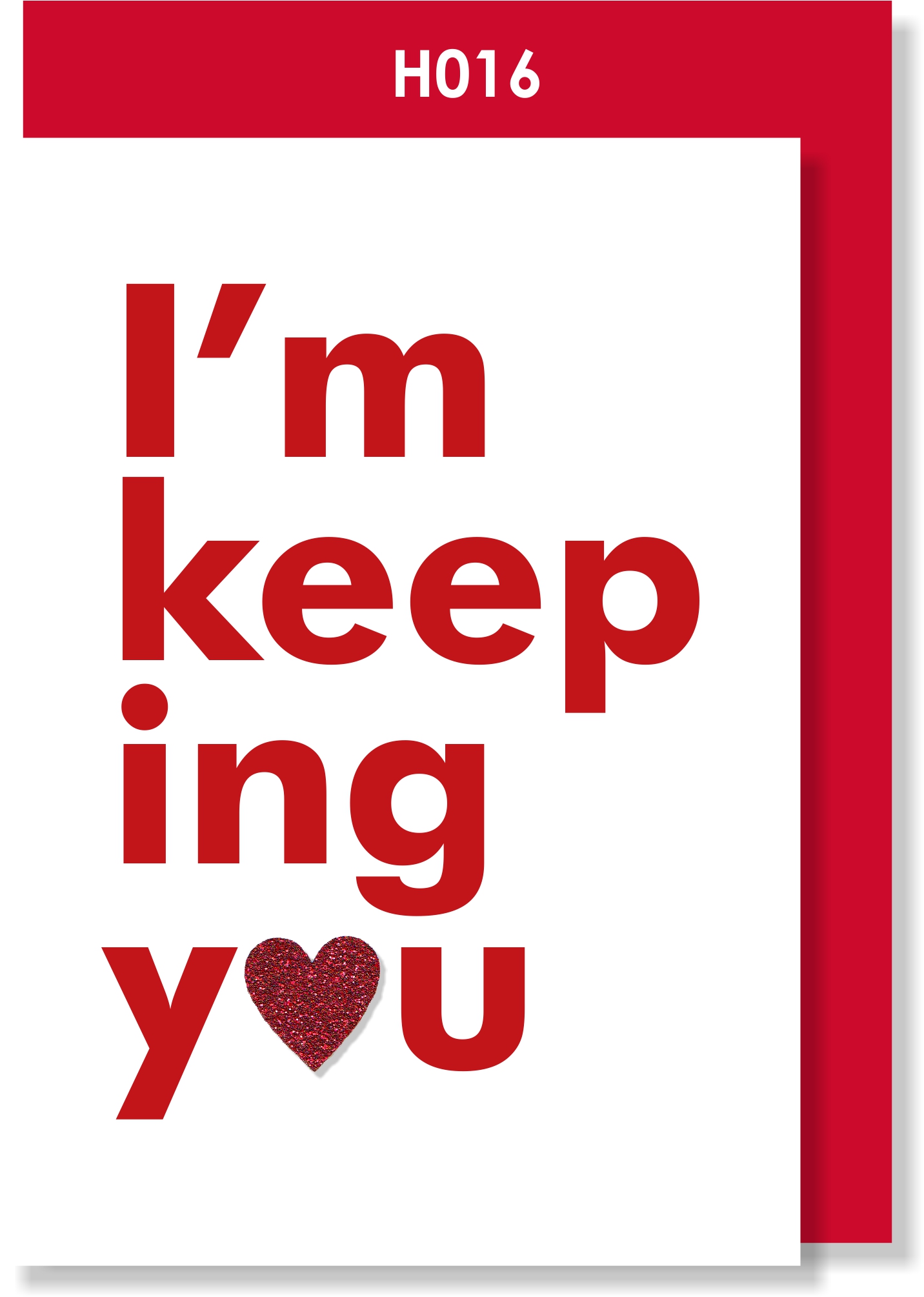 I'm keeping you